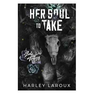 HER SOUL TO TAKE