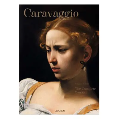 Caravaggio. The Complete Works. 40th Ed.