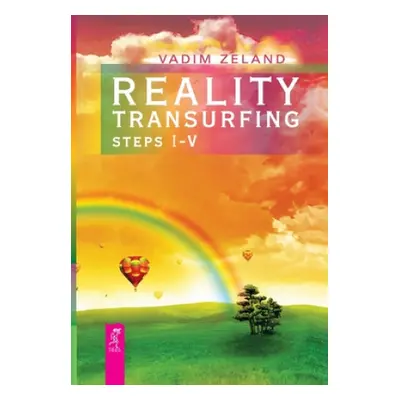 Reality transurfing. Steps I-V