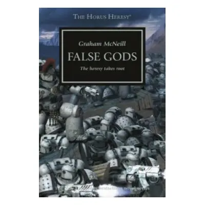 Horus Heresy - False Gods