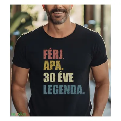 “Férj. Apa. 30 Éve Legenda.” – Tökéletes Szülinapi Ajándék Férjeknek és Apáknak, Barátoknak és K