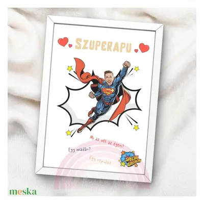 Apák napi ajándék / Superman / Szuperapu / Szuperhős / Fali dekoráció, falikép, kollázs / digitá