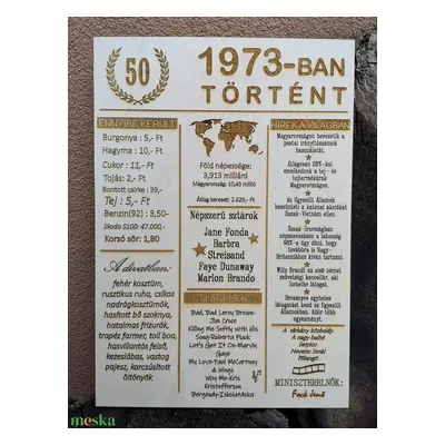 50 éves jubileum, azaz 1973-ban történt