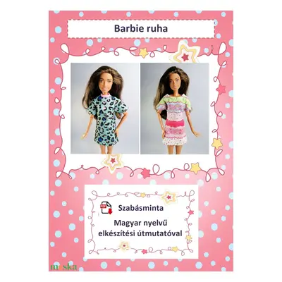 Barbie ruha szabásminta - 2 db ruha