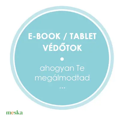 Egyedi Textil E-BOOK / TABLET Tok