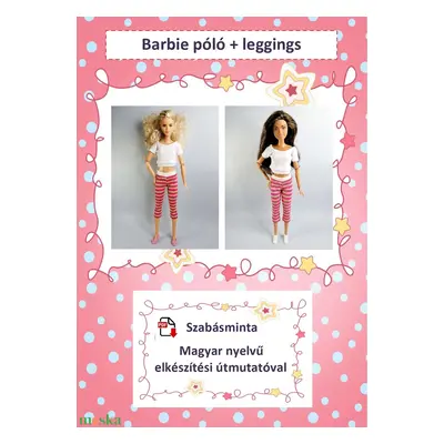 Barbie ruha szabásminta - póló+leggings