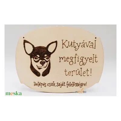 Kutyával megfigyelt terület - kopogtató - pirogravírozott képecske