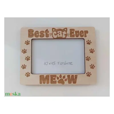 "Best Cat Ever" képkeretet