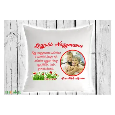 Egyedi Díszpárna -Legjobb Nagymama