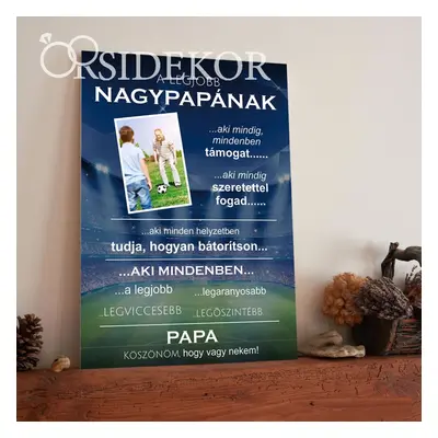 A LEGSPORTOSABB NAGYPAPÁNAK Ajándék tábla