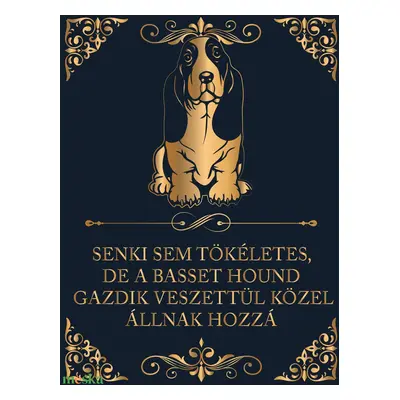 Tökéletes BASSET HOUND GAZDIK - vászonkép