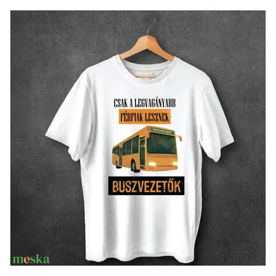 Vagány Buszvezetők - férfi póló