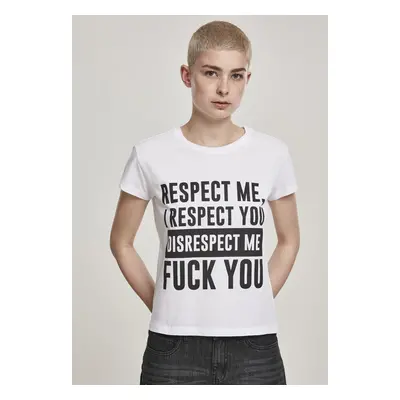 Mr. Tee Ladies Respect Me Tee white