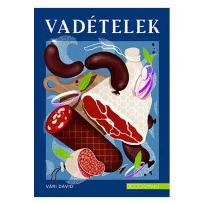 Vadételek